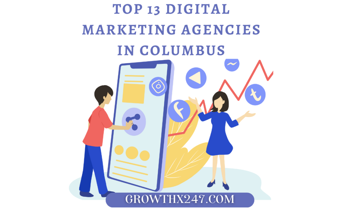 Top 13 Digital Marketing Agencies in Columbus