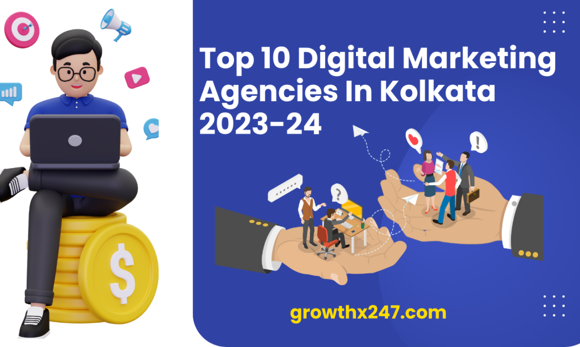 Top 10 Digital Marketing Agencies In Kolkata 2023-24