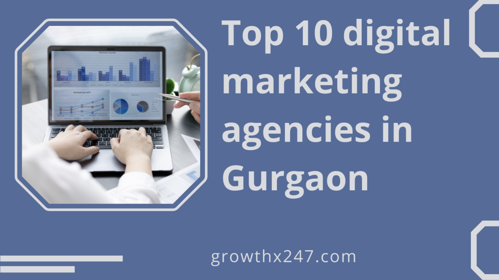 Top 10 digital marketing agencies in Gurgaon