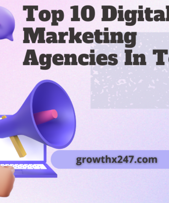 Top 10 Digital Marketing Agencies In Texas