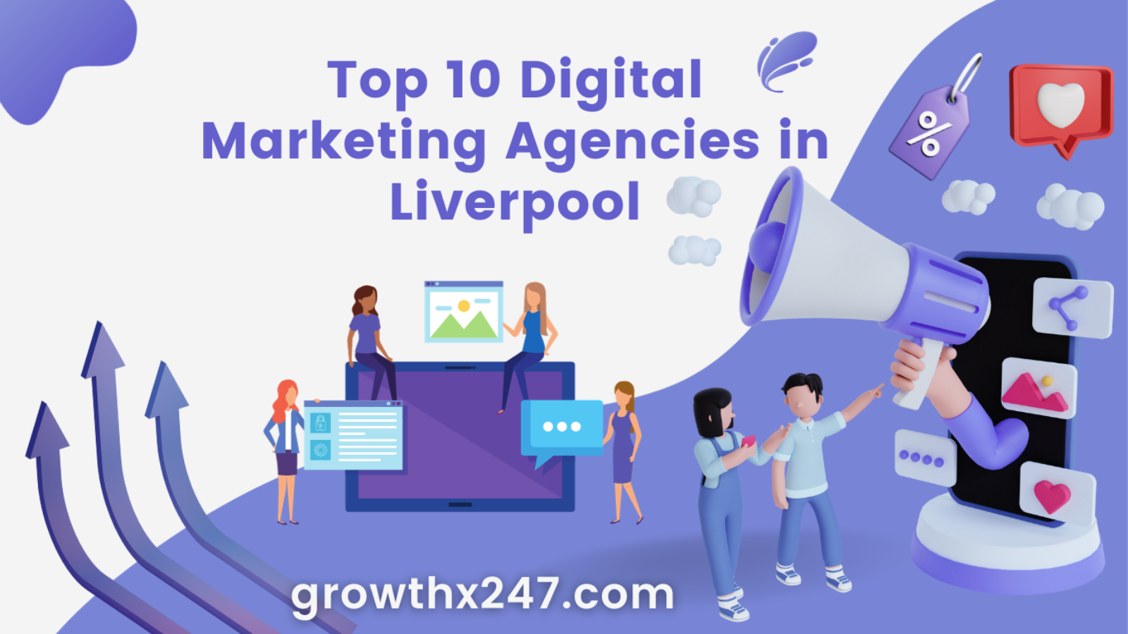 Top 10 Digital Marketing Agencies in Liverpool