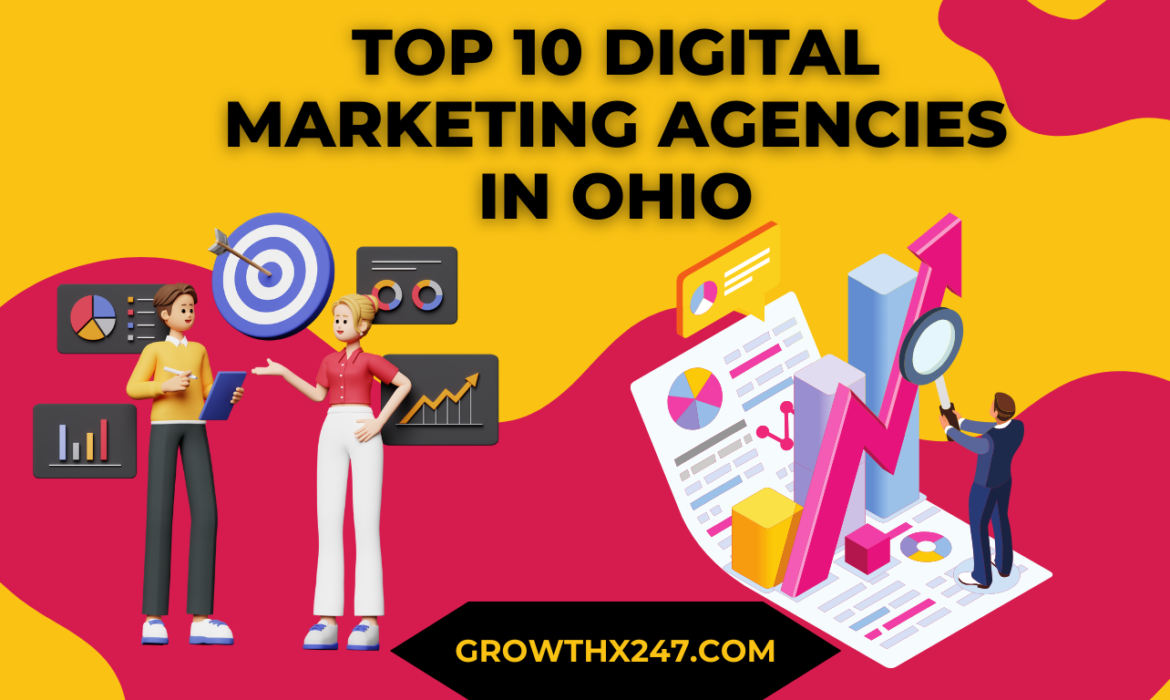 Top 10 Digital Marketing Agencies In Ohio