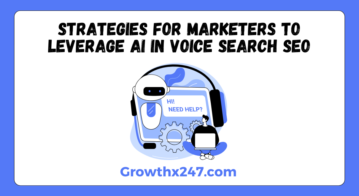 Strategies for Marketers to Leverage AI in Voice Search SEO