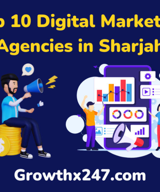 Top 10 Digital Marketing Agencies in Sharjah
