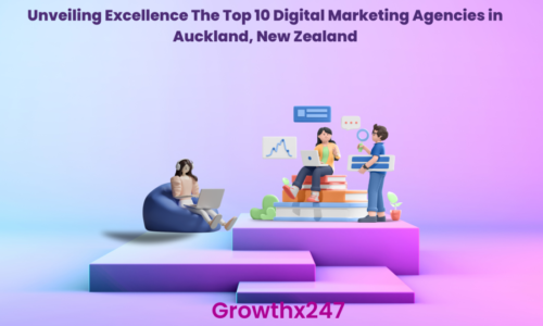 Unveiling Excellence The Top 10 Digital Marketing Agencies in Auckland, New Zealand