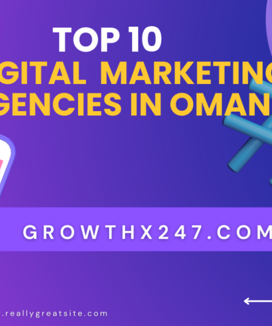 Top 10 Digital Marketing Agencies in Oman