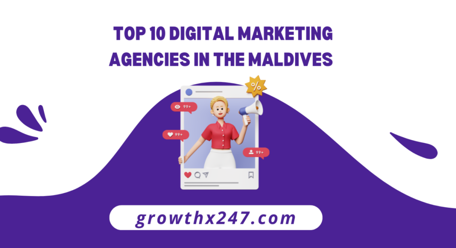 Top 10 Digital Marketing Agencies in the Maldives