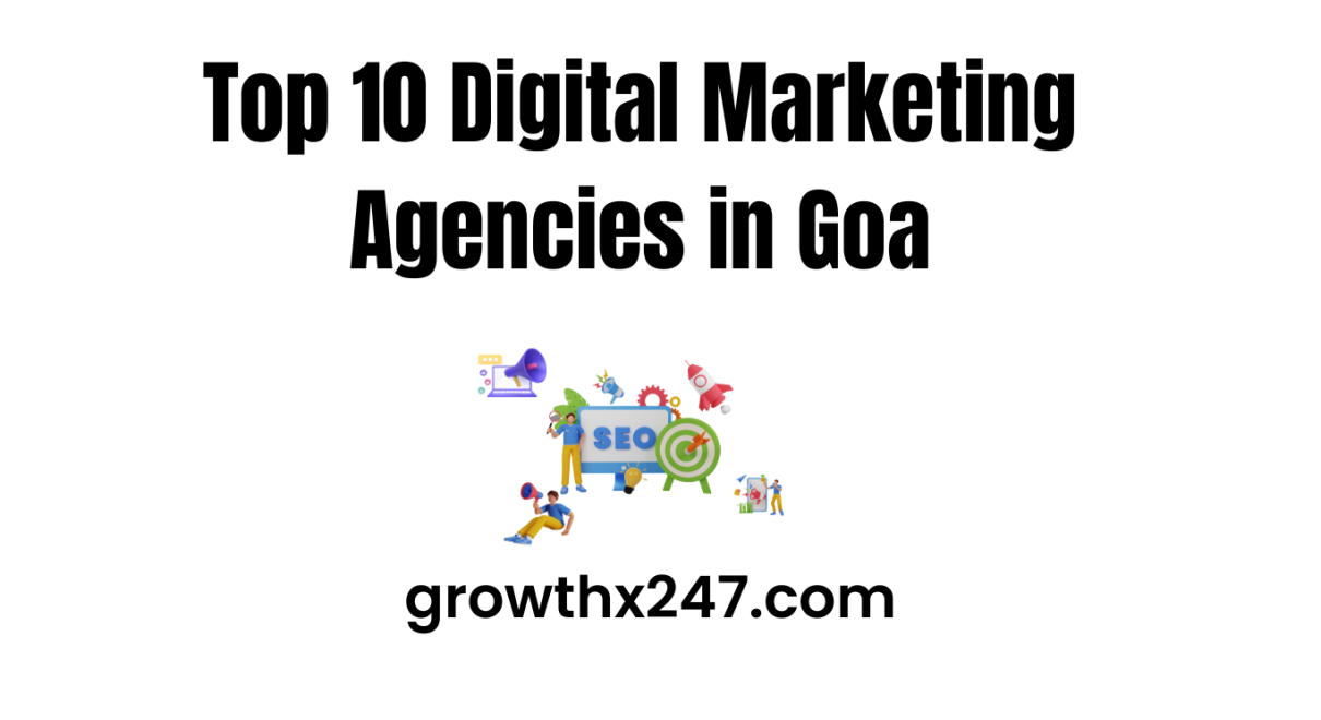 Top 10 Digital Marketing Agencies in Goa